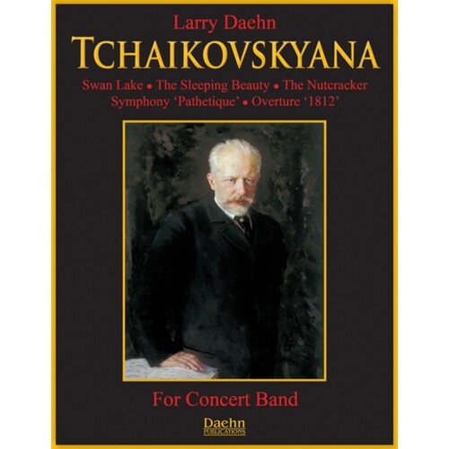Tchaikovskyana Concert Band 3.5 Score/Parts Book