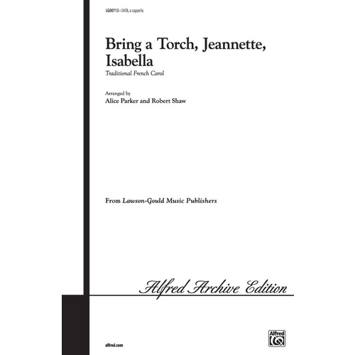 Bring a Torch Jeanette Isabella SATB Arrangement by Parker