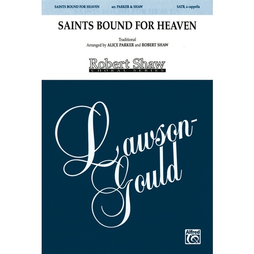 Saints Bound For Heaven SATB