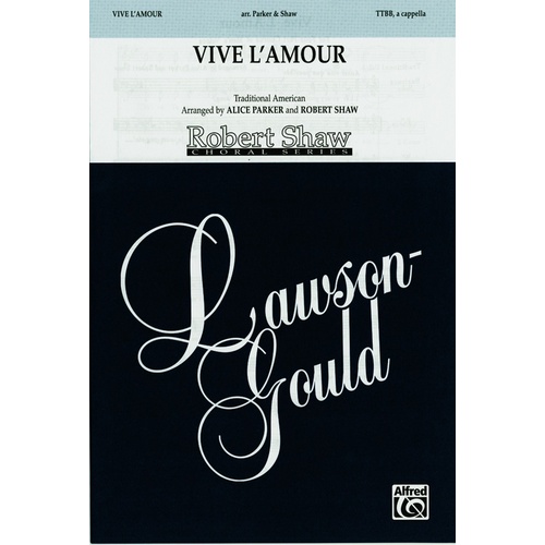 Vive Lamour Choral Sheet Music