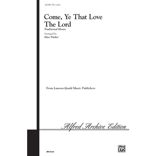 Come  Ye That Love The Lord (SATB)