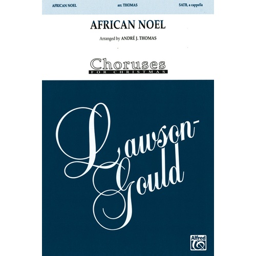 African Noel Choral Sheet Music for SATB