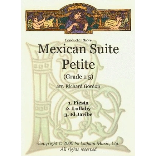 Mexican Suite Petite by Richard Gordon - Grade 1.5 for Piano