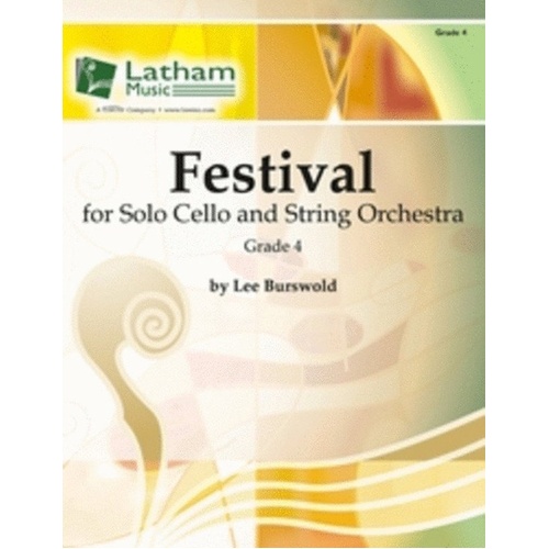Festival for Solo Cello and Orchestra by Lee Burswold, Grade 4