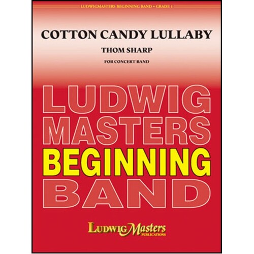 Cotton Candy Lullaby Concert Band 1 Score/Parts Book