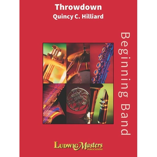 Throwdown for Concert Band CB1 SC/PTS by Quincy C. Hilliard