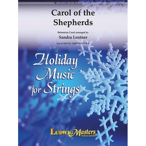 Carol of the Shepherds for String Orchestra - Score and Parts by Sandra Lentner, LudwigMasters Publications