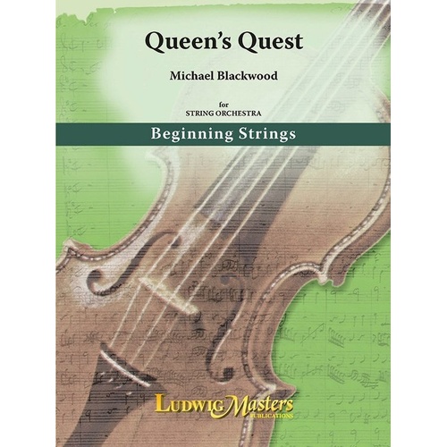Queen's Quest for String Orchestra by Michael Blackwood