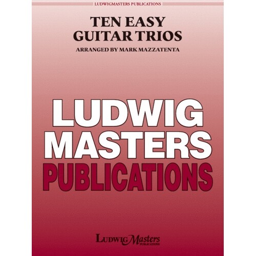 Ten Easy Guitar Trios Arr Mazzatenta (Softcover Book)