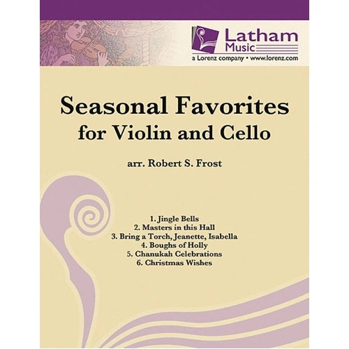 Seasonal Favorites Violin and Cello Arranged by Robert Frost