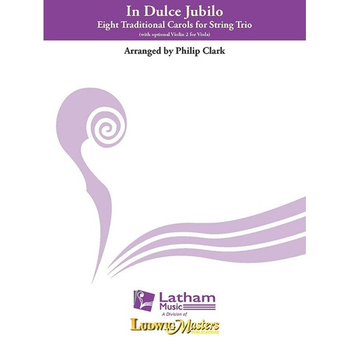 In Dulce Jubilo for String Trio by Latham Music