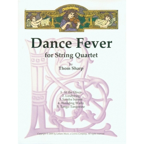 Sharp - Dance Fever for String Quartet SC/PTS
