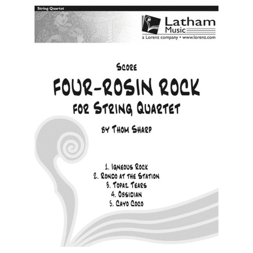 Four Rosin Rock For String Quartet Score Book
