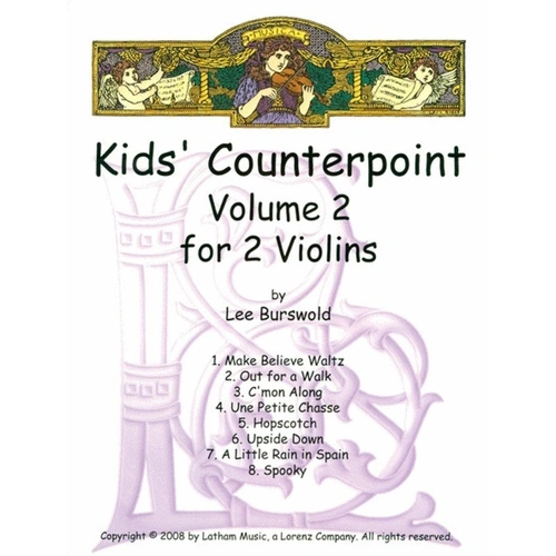 Burswold - Kids Counterpoint Vol 2 for 2 Violins, Violin Duet, Latham Music, 1 Page, Easy Original Duets, Second-Year Study Supplement