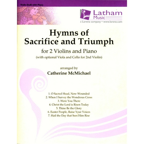 Hymns Of Sacrifice And Triumph 2Violin/Piano Book