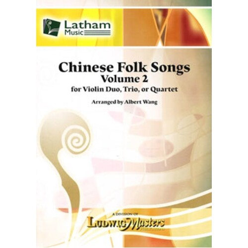 Chinese Folk Songs Vol 2 Violin Duo/Trio/Quartet (Music Score/Parts) Book