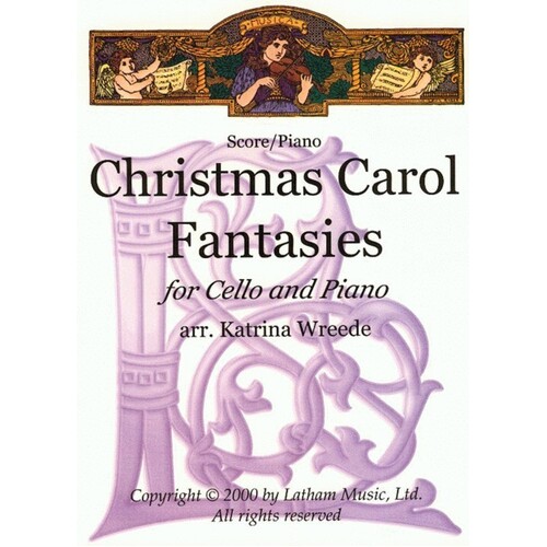 Christmas Carol Fantasies Cello/Piano Arr Wreede (Softcover Book)