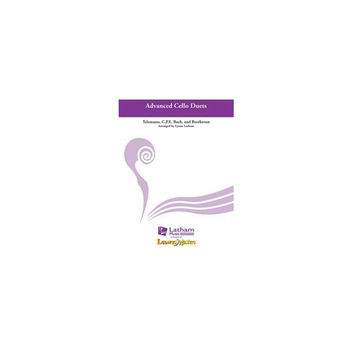 Advanced Cello Duets Arranged by Lynne Latham