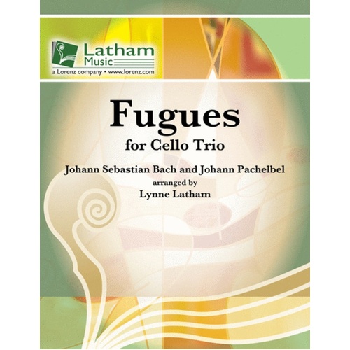 Fugues For Cello Trio Arr Latham 3Vc Score/Parts Book