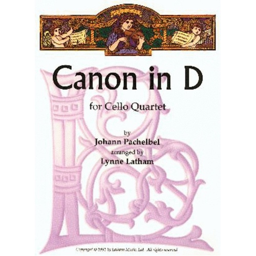 Canon In D Arr Latham 4 Cello Score/Parts