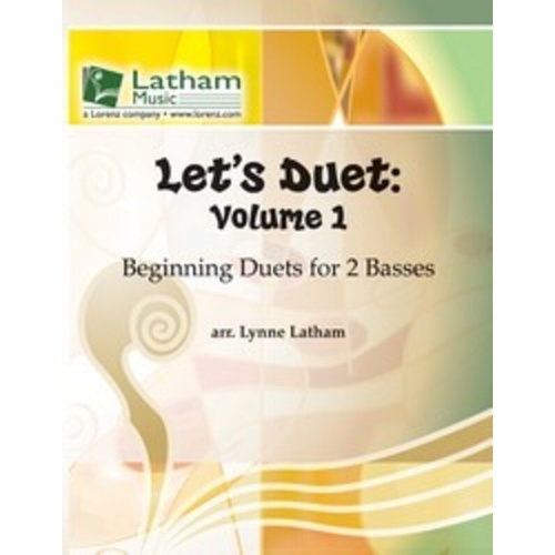 Let's Duet: Vol. 1 - Double Bass Duet by Lynne Latham