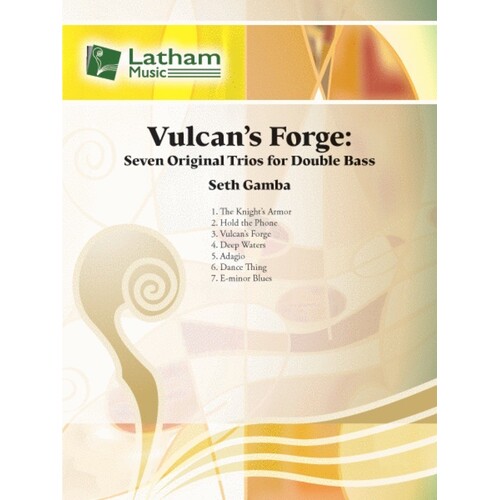 Vulcans Forge 7 Original Trios For Double Bass (Music Score/Parts) Book