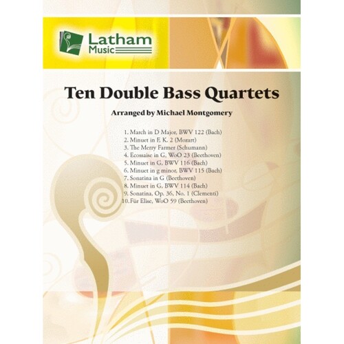Ten Double Bass Quartets Score/Parts Book