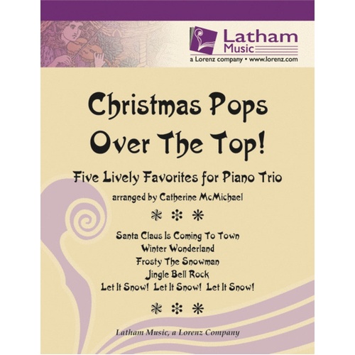 Christmas Pops Over The Top Violin Vc Piano Score/Parts Book