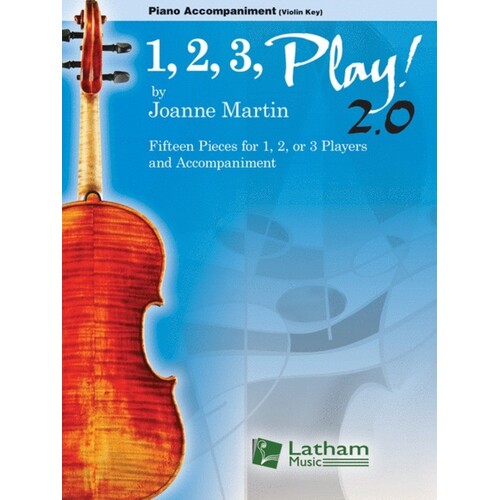 1, 2, 3, Play! 2.0 Piano Accomp Violin Key (Softcover Book)