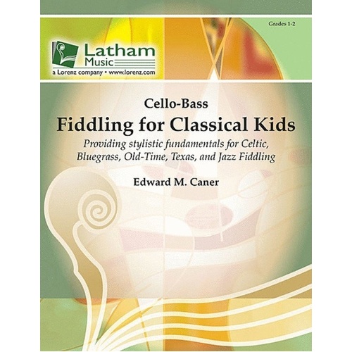 Fiddling for Classical Kids - Cello/Double Bass Part