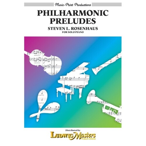 Rosenhaus - Philharmonic Preludes For Piano (Softcover Book)