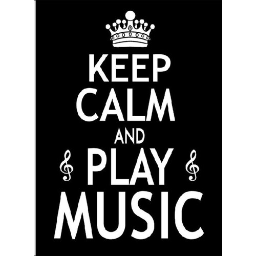 Greeting Card Keep Calm And Play Music