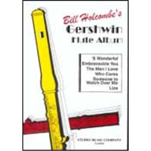 Gershwin Flute Album Arr Holcombe Flute Book