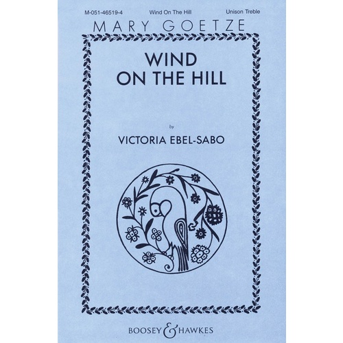 Wind On The Hill Unison Treble Book
