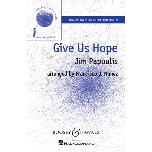 Give Us Hope 3 Part Treble Book