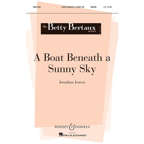 Boat Beneath A Sunny Sky Unison Book