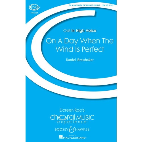 On A Day When The Wind Is Perfect SSA Book