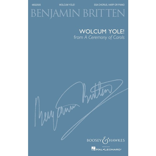 Wolcum Yole (Ceremony Of Carols) SSA Book