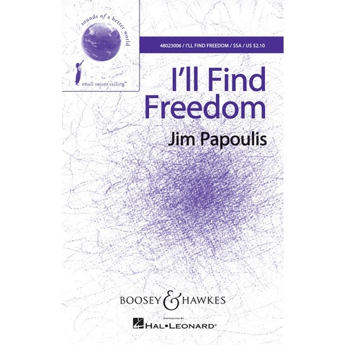 Ill Find Freedom SSA A Cappella Book