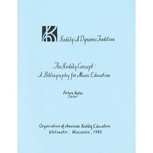 Kodaly Concept A Bibl Book