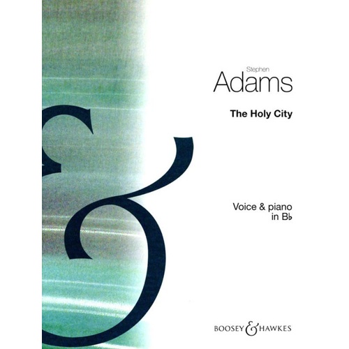 Holy City in B Flat for Voice & Piano by Stephan Adams, 8 Pages, Published by Boosey & Hawkes