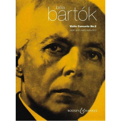 Bartok Violin Concerto No. 2 for Violin and Piano, 88 Pages, Boosey & Hawkes