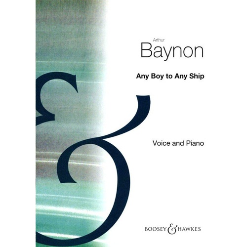 Any Boy to Any Ship - Unison Choral Song by Arthur Baynon
