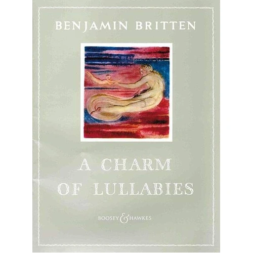 A Charm of Lullabies, Op. 41 - Medium Voice PV by Benjamin Britten, Published by Boosey & Hawkes, 24 pages