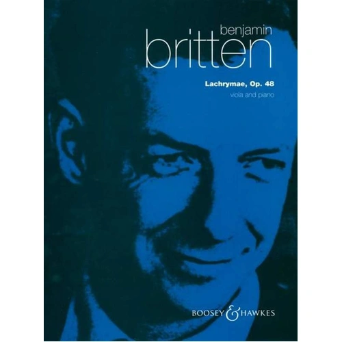 Britten - Lachrymae Op 48 for Viola and Piano, 16 Pages, Boosey & Hawkes
