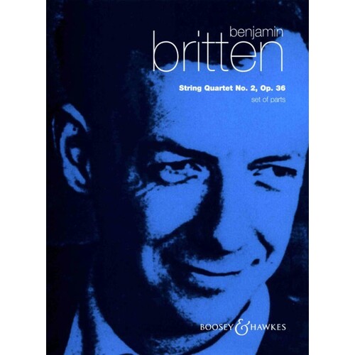 Britten - String Quartet No 2 Op 36 Parts (Set Of Parts) Book