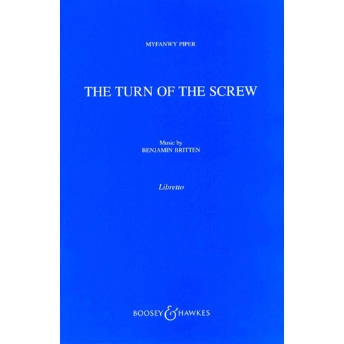 Britten - Turn Of The Screw Op 54 Libretti Book