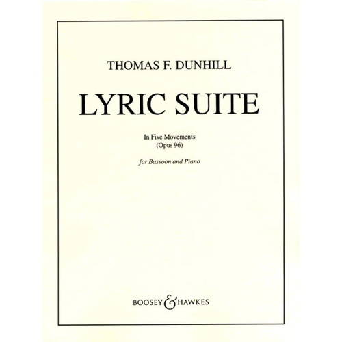 Dunhill Lyric Suite Op 96 for Bassoon and Piano - 22 Pages