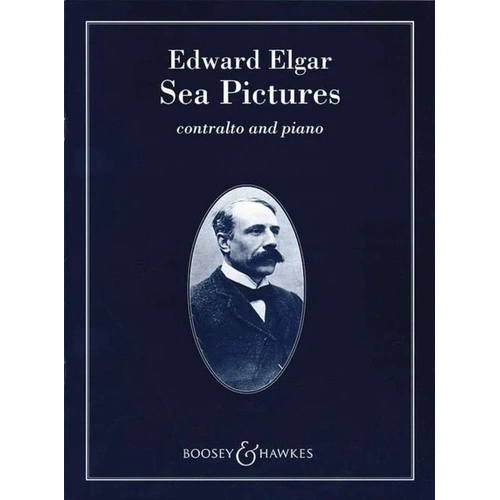 Elgar - Sea Pictures Op. 37 for Contralto Voice and Piano, 36 Pages, Boosey & Hawkes