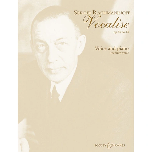 Vocalise Op. 34 No. 14 for Medium Voice and Piano by Sergei Rachmaninoff, 8 Pages, Boosey & Hawkes